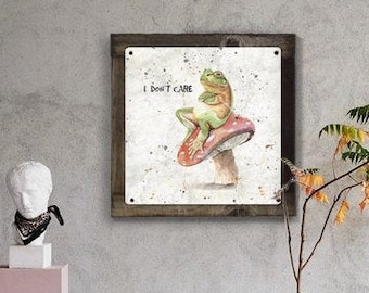I don't care Frog Wall Art, METAL Sign, Optioneel teruggewonnen houten frame