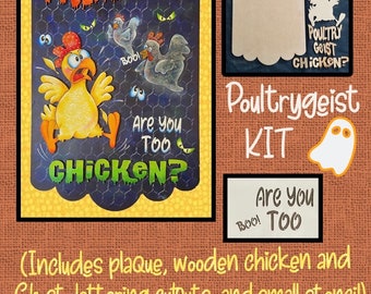 Poultrygeist KIT--by Sharon Cook (includes plaque, chicken and ghost cutouts, lettering cutouts, & lettering stencil; ePattern NOT included)