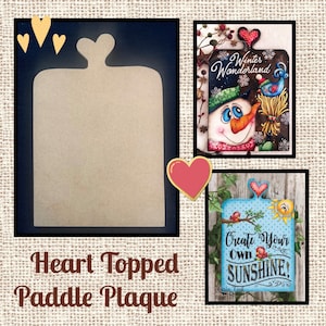 Heart-Topped Paddle Plaque--by Sharon Cook (Wooden plaque ONLY)