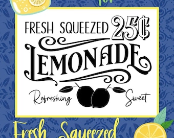 Fresh Squeezed Lemonade 25 Cents Stencil--by Sharon Cook