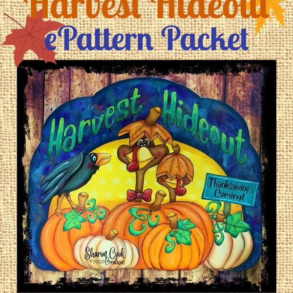 Harvest Hideout ePattern Packet--by Sharon Cook (does NOT include painting surface)
