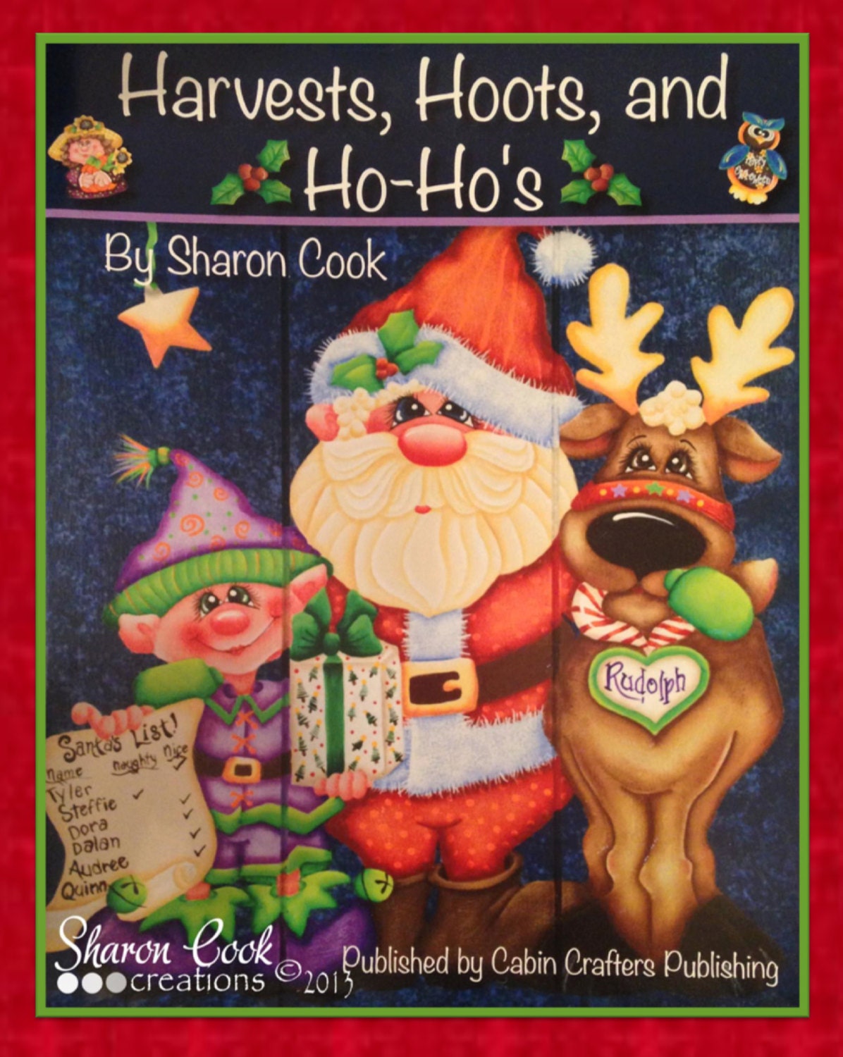 Harvests, Hoots, and Ho-Ho's!  Decorative Painting Book by Sharon Cook