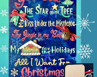 You Are All I Want for Christmas KIT--by Sharon Cook (includes plaque, jingle bell, ribbon, cording, and wooden cutout embellishments.