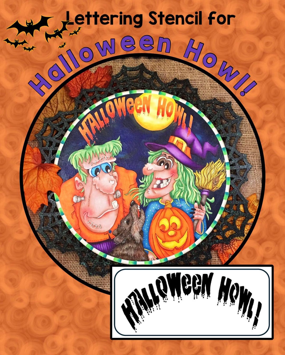 Halloween Howl! Lettering Stencil--by Sharon Cook (includes 8.5