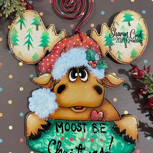 Moost Be Christmas! Ornament ePattern Packet--by Sharon Cook (does not include wooden cutout)