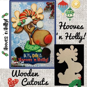 Wooden Cutout for Hooves 'n Holly! Reindeer-designed by Sharon Cook