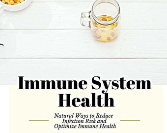 Natural Health E-book: Immune System Health