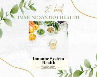 E-book sulla salute del sistema immunitario / Rimedi casalinghi del medico naturopata (download digitale immediato)