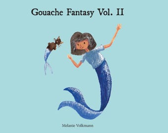 Preorder: Gouache Fantasy - Artbook Vol. II