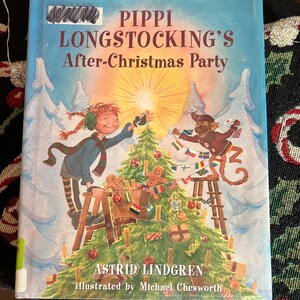 Astrid Lindgren PIPPI LONGSTOCKING'S After Christmas Party Vintage Hardcover Children's Book Classic Holiday Library Book