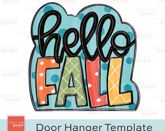TEMPLATE: Hello Fall Door Hanger Template - Fall Door haner - DIY Door Hanger