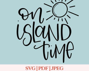 On Island Time PNG SVG JPG | Beach Design