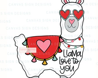 TEMPLATE: Llama Love Door Hanger Template - Love sign Template - Spring - Valentine's Day - Llama - DIY Door Hanger