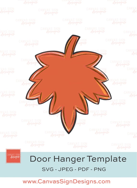 Fall Leaf Door Hanger Template | Digital Download | svg | pdf | png | jpeg | cut file | fall | hand lettered