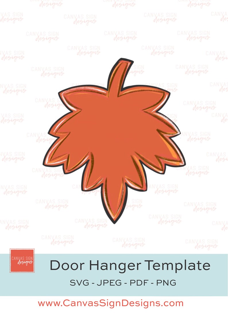 Fall Leaf Door Hanger Template | Digital Download | svg | pdf | png | jpeg | cut file | fall | hand lettered image 1