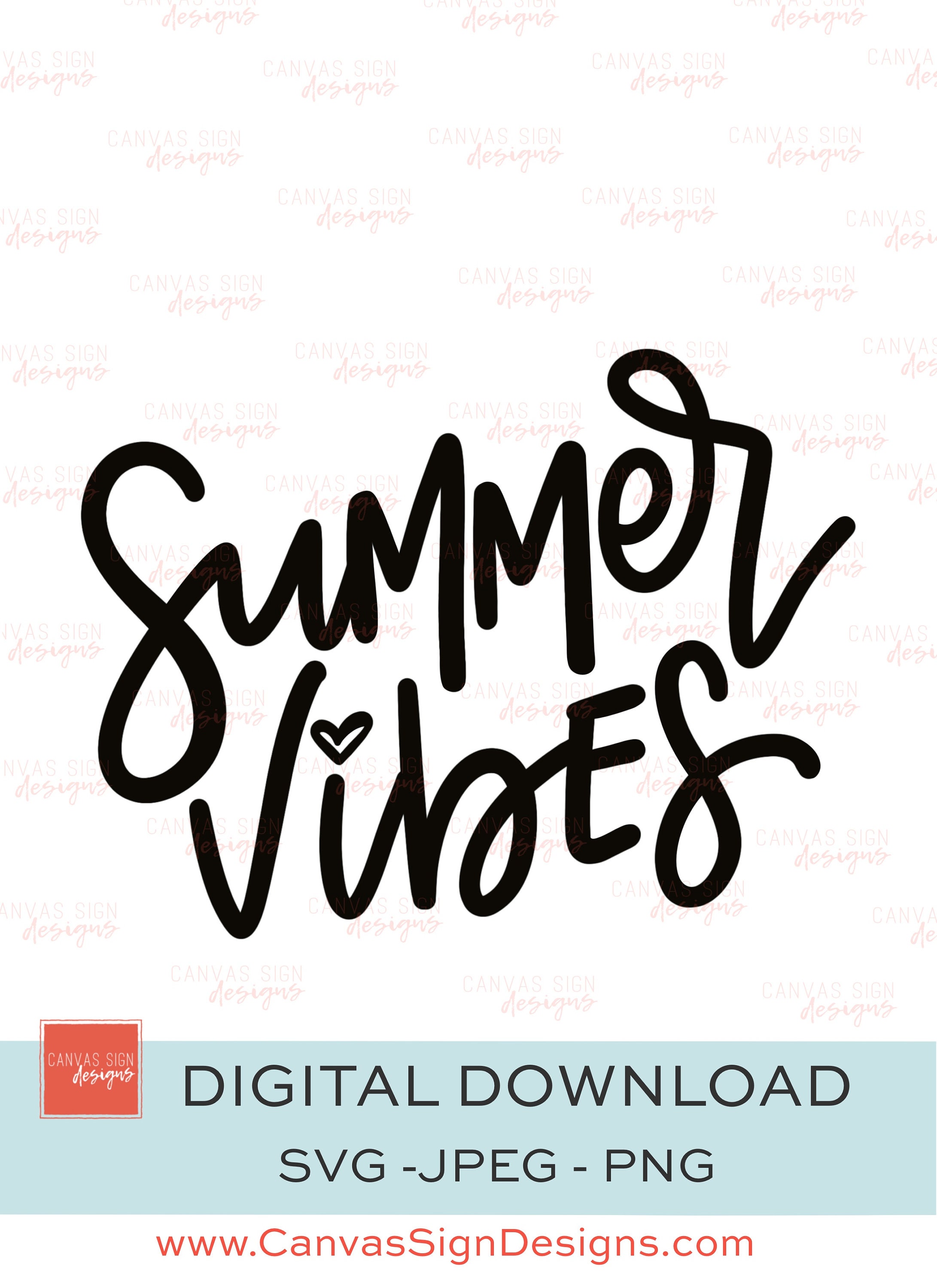 Summer Vibes Svg | Png | Jpeg | Digital Download | Art | Cut File