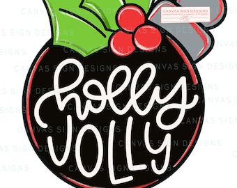 Template - Holly Jolly Door Hanger - Christmas Ornament - DIY Template | Hand lettered ornament template