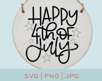 Happy 4th of July SVG JPG PNG File | Digital Download | Cut File