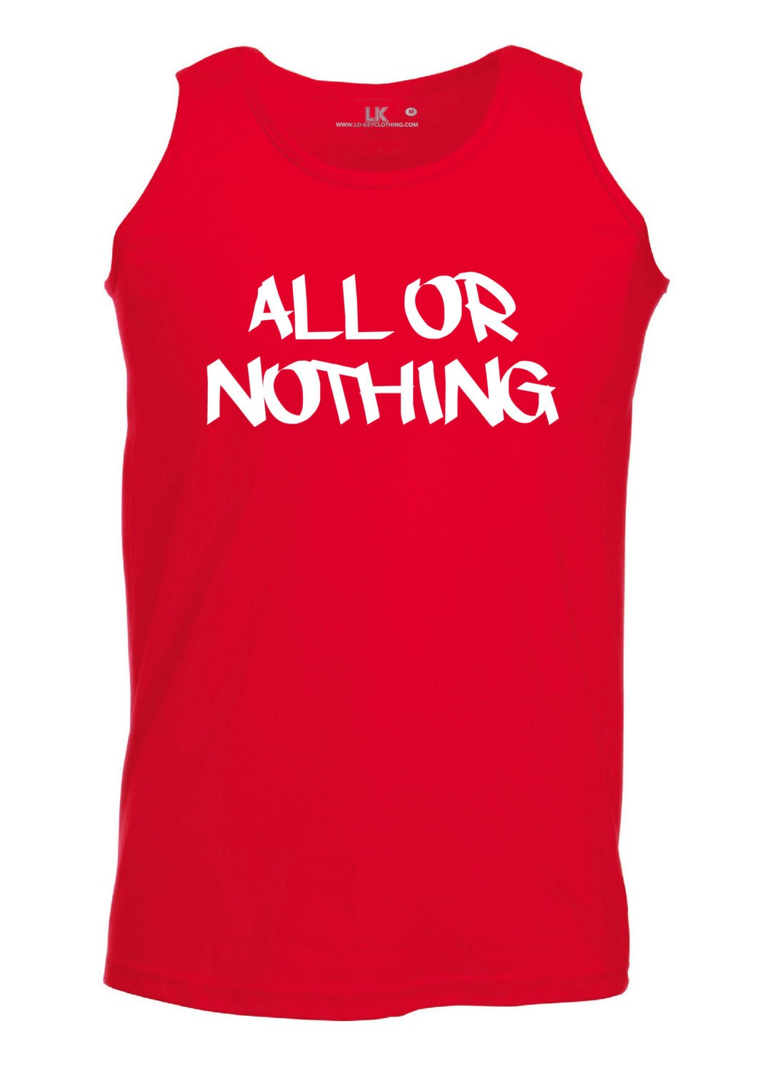 Image of Men's All Or Nothing Tank Top Slogan Vest Urban