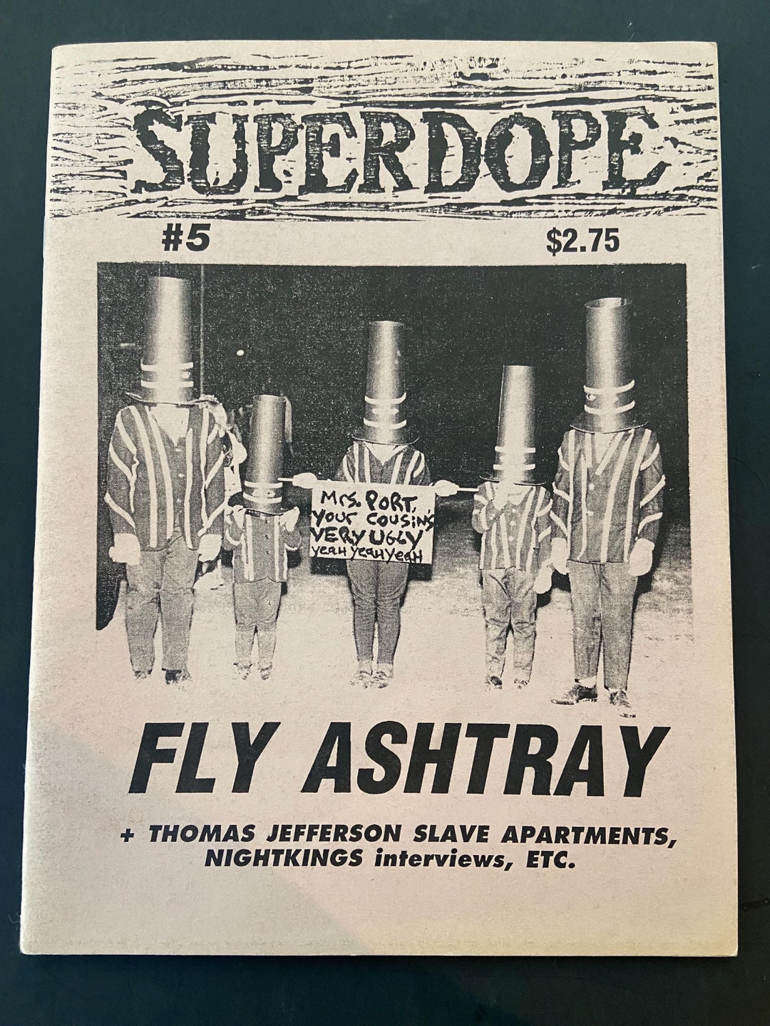 Image showcasing SUPERDOPE #5, Punk Zine, Thomas Jefferson Slave Apartments, Fly Ashtray ...