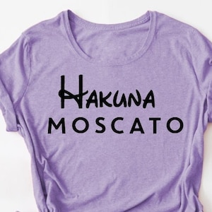 Hakuna Moscato / SVG Digital File Download / Bride Tribe Shirt / File di taglio da utilizzare con Silhouette Studio, ScanNCut, Cricut