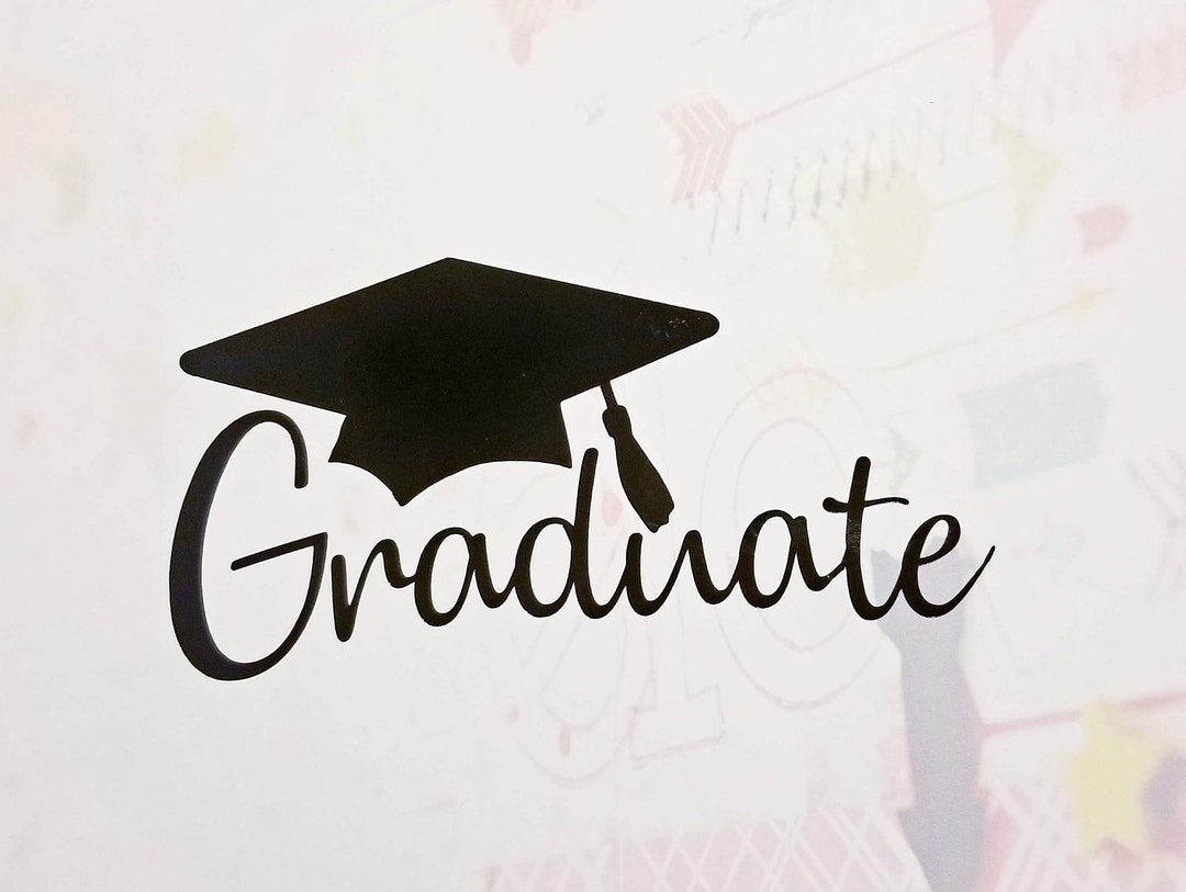 GRADUATE Vinyl Decal - Car Window Decal, Laptop Sticker, Yeti Tumbler ...