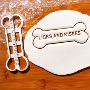 Dog Bone Cookie Cutter: &#39;Licks and Kisses&#39; Imprint