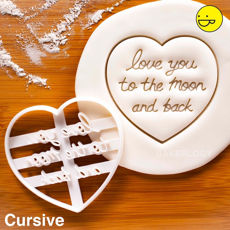 Love You to the Moon and Back cookie cutter - Bake Cursive Love Quote in Heart Shape biscuits for Valentine's Day 