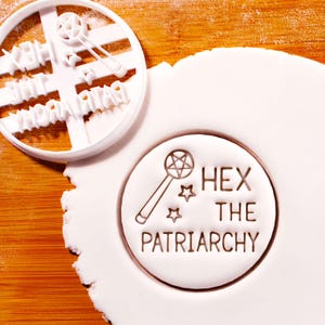 Hex the Patriarchy Cookie Cutter: Witch Wand Feminist Empowerment Baking