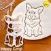 Happy Corgi cookie cutter | cute fluffy profile Pembroke Welsh dog butts biscuit fondant clay コーギー 코기 one of a kind ooak |Bakerlogy 