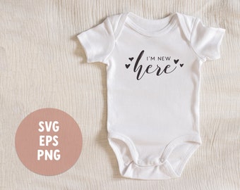 I'm New Here SVG, Onesie Svg, Newborn Svg, Pregnancy Svg, Svg files for Cricut, Infant Bodysuit Svg, Baby Boy, Baby Girl