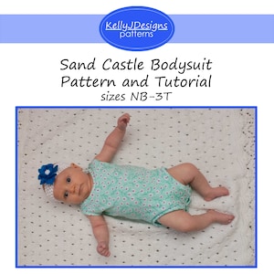 Sand Castle Bodysuit Pattern and Tutorial Sewing PDF Pattern for Infant and Toddler