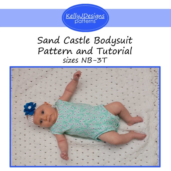 Sand Castle Bodysuit Pattern and Tutorial Sewing PDF Pattern for Infant and Toddler