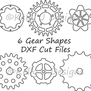 May include: Six black and white gear shapes, outlined in black, with the text "6 Gear Shapes DXF Cut Files" in black.