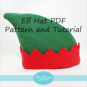 May include: A green elf hat with a red zig-zag trim. The text "Elf Hat PDF Pattern and Tutorial" is displayed on the hat. The hat is made of felt and is designed for a festive occasion.