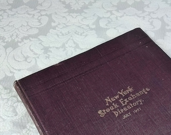 New York Stock Exchange Directory July 1921, rare book, vintage book, F A Mayfield, Otis & Co, Akron, Ohio