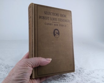 Auswahl an antiken Büchern von Robert Louis Stevenson, Canby und Pierce 1911 Erstausgabe, Hardcover-Buch, Vintage-Buch, gepresste Blume