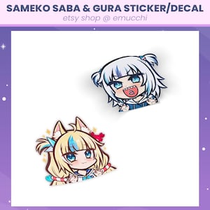 Sameko Saba Gawr Gura Vtuber Chibi Die-cut Vinyl Decal Sticker