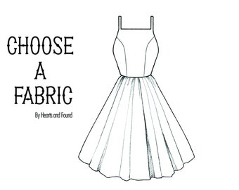 Choose a fabric: Rosalie Dress