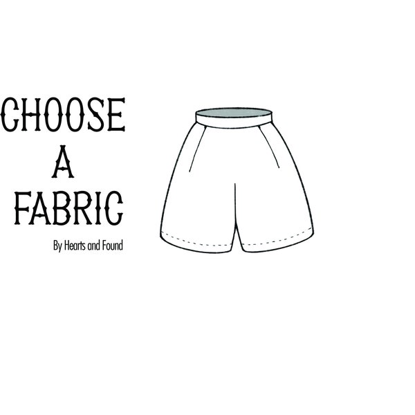 Choose a fabric: Frankie Shorts