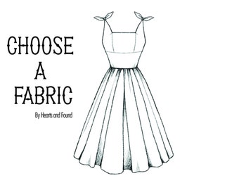 Choose a fabric: Gilda Dress