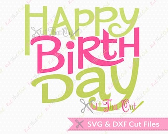 EXCLUSIVE Happy BirthDay Design SVG & DXF Cut File