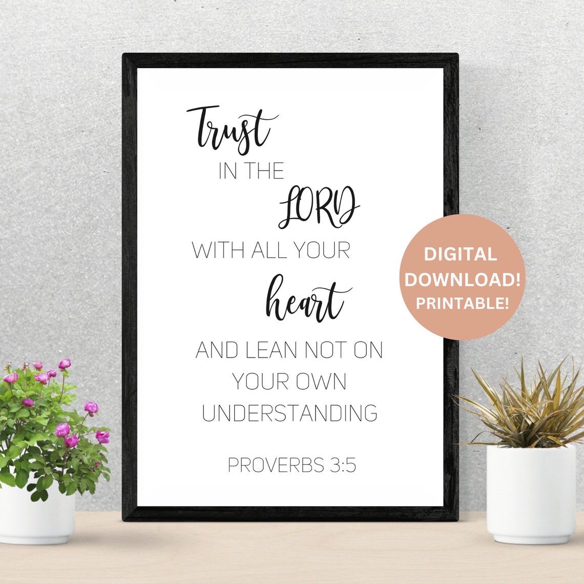 Proverbs 3:5 Trust in the Lord, Scripture Printables, Chrisitan Wall ...