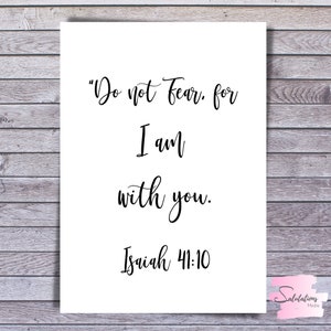 Isaiah 41:10, Scripture verse, Verse printables, digital download, scripture, do not fear , Bible verse prints, posters, encouraging quotes