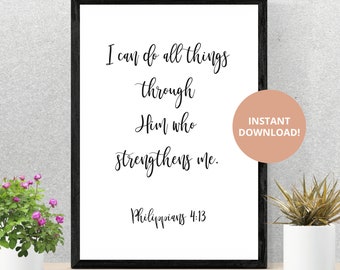 I can do all things through Him who strengthens me, Scripture Bible verse printable, Philippians 4:13 , minimalist wall art, living room,art