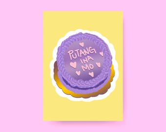 Funny Filipino Art Print: Putang ina Mo Cake - Colorful Home Decor