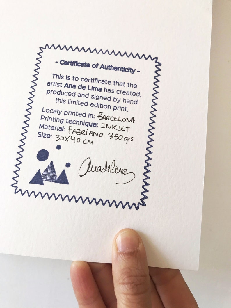 May include: A certificate of authenticity for a limited edition print. The certificate is printed on Fabriano paper, 350 grams, and measures 30 by 40 centimeters. The certificate is signed by the artist, Ana de Lima.