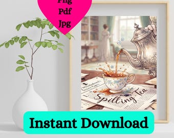 May include: A framed digital art print featuring a silver teapot pouring tea into a floral teacup, causing a splash onto a newspaper titled Whistledown's Society Papers with the text Spilling Tea, set against a blurred indoor background.