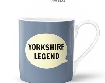 Yorkshire Legend Mug  | Bone China in Gift Box | Fired & Decorated in the UK | Yorkshire Northern Funny Lad Boy Male
