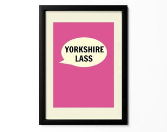 Yorkshire Lass A4 Print - Dialect Phrases Slang Glossary Speech Terms Language